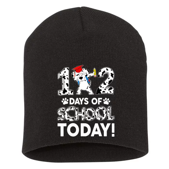 102 Days School Today 101 Days Smarter Dalmatian Dog Lovers Short Acrylic Beanie