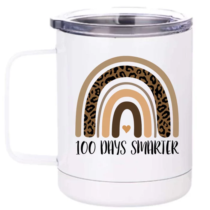 100 Days Smarter 100th Day Of School Front & Back 12oz Stainless Steel Tumbler Cup