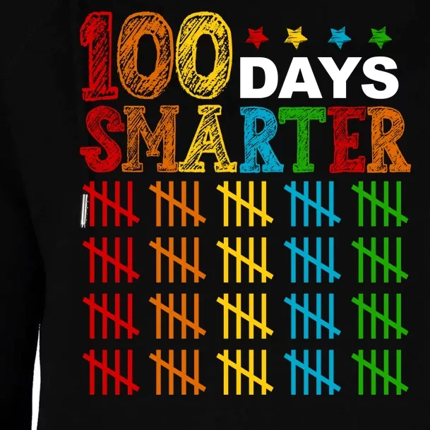 100 Days Smarter Cute Funny 100th Day Of School Womens Funnel Neck Pullover Hood