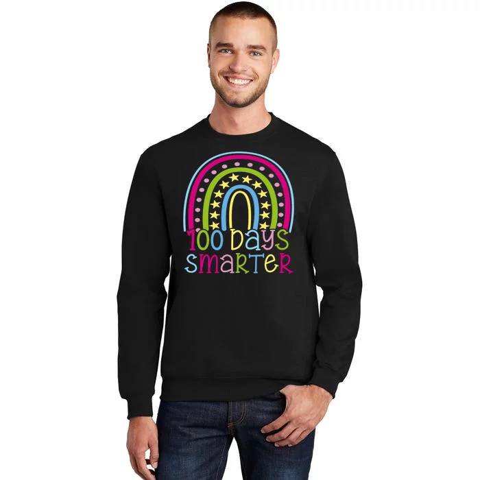 100 Days Smarter Cute Colorful Rainbow Tall Sweatshirt