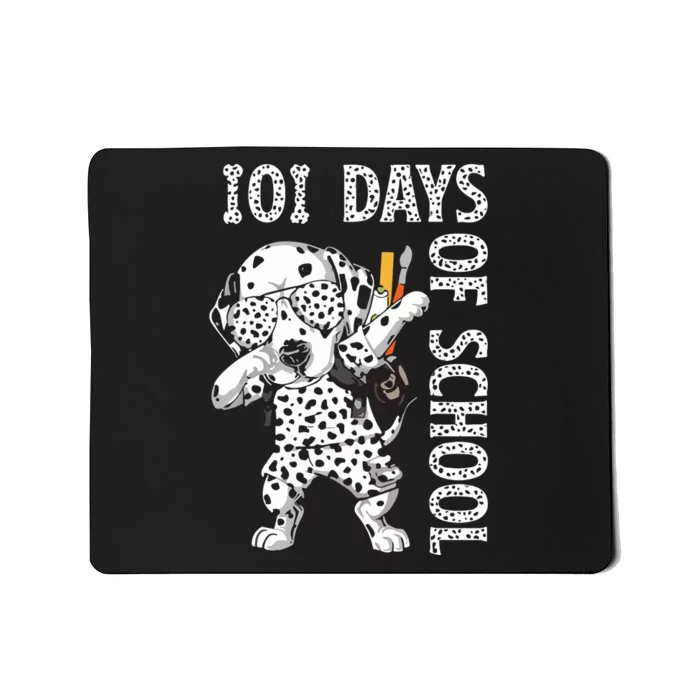 101 Days School Dabbing Dalmatian Dog Teachers Mousepad