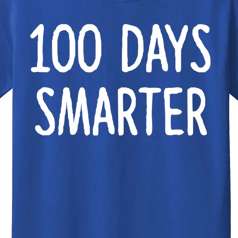 100 Days Smarter Gift 100 Days School Gift Kids T-Shirt