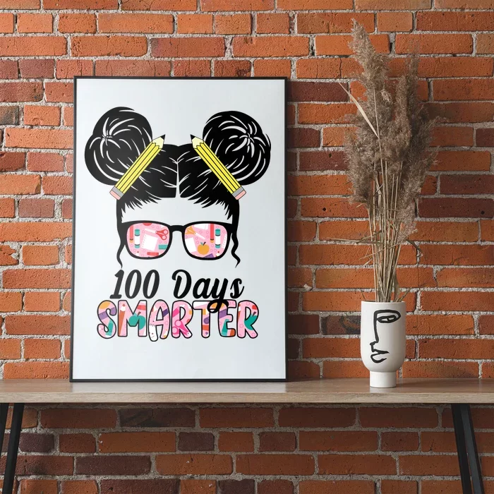 100 Days Smarter Student Hair Bun Poster