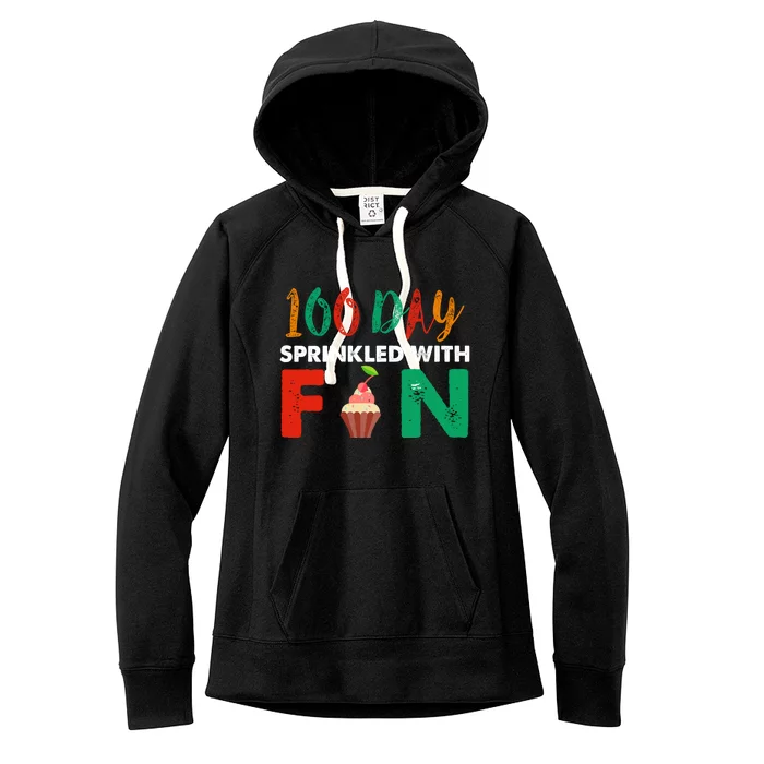 100 Days Sprinkled With Fun Teachers Candy Cream Design Meaningful Gift Women's Fleece Hoodie