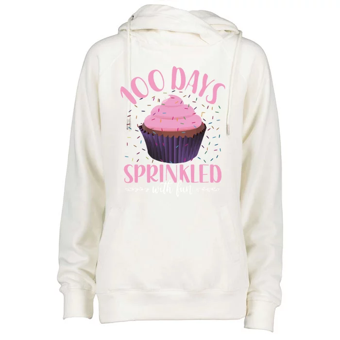 100 Days Sprinkled With Fun Teachers Cupcake 100th Day Gift Womens Funnel Neck Pullover Hood