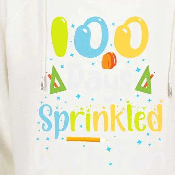 100 Days Sprinkled With Fun 100 Days Of School Gift Womens Funnel Neck Pullover Hood