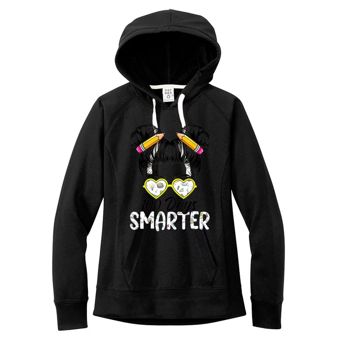 100 Days Smarter Messy Bun Hair 100 Days Of School Gift Women's Fleece Hoodie