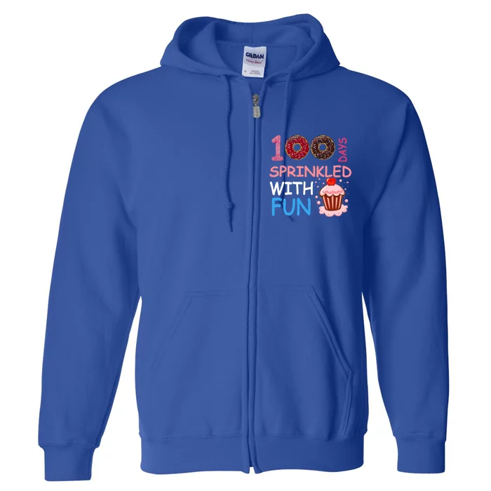 100 Days Sprinkled With Fun Donuts 100 Funny Celebration Great Gift Full Zip Hoodie