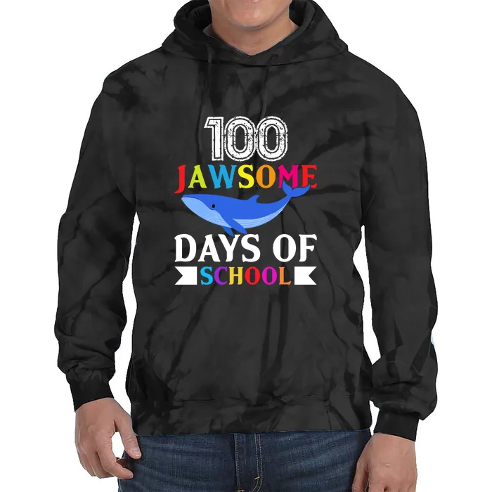 100 Jawsome Shark 100 Days Of School Teacher Boy Girl Tie Dye Hoodie