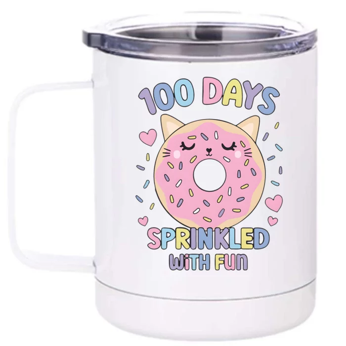 100 Days Sprinkled With Fun Donut School Front & Back 12oz Stainless Steel Tumbler Cup