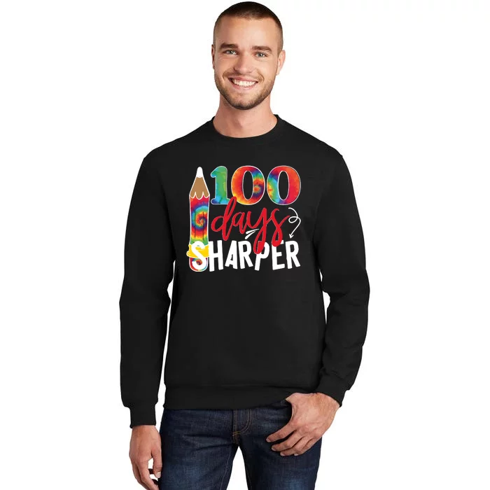 100 Days Sharper Teacher Student Tall Sweatshirt