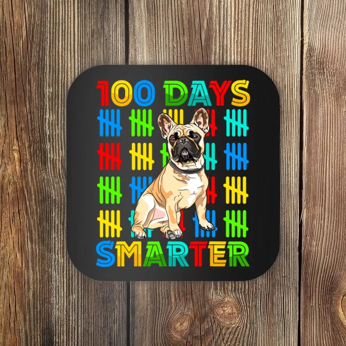 100 Days Smarter Frenchie Dog Lovers 100 Days Of School Coaster