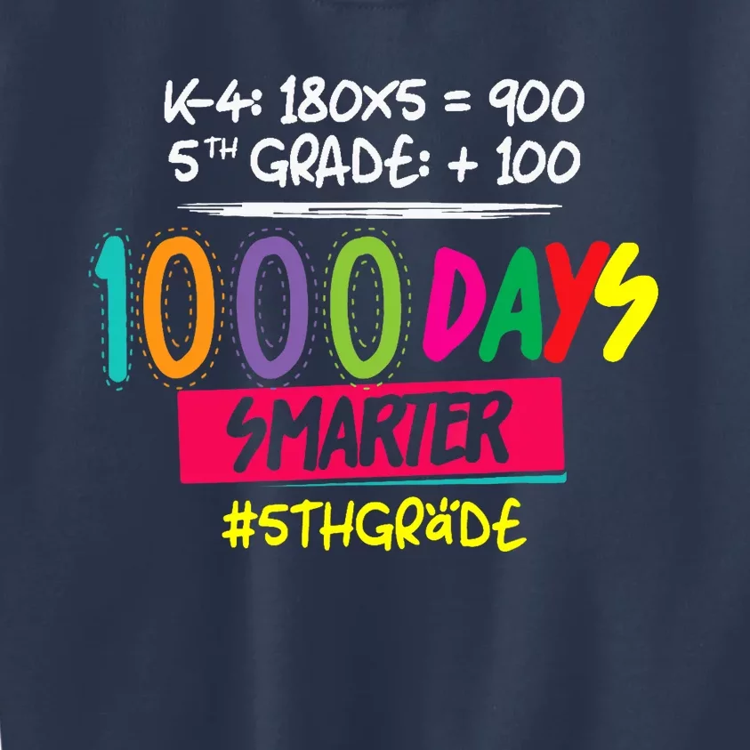 1000 Days Smarter - Fifth 5th Grade Teacher Student - School Kids Sweatshirt