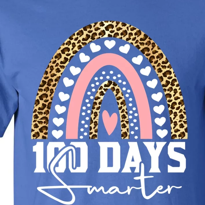 100 Days Smarter Happy 100th Day Of School Rainbow Leopard Gift Tall T-Shirt