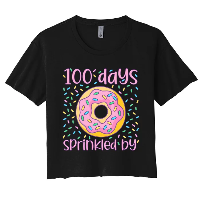 100 Days Sprinkled By Cute Donut 100 Days Of School Women's Crop Top Tee