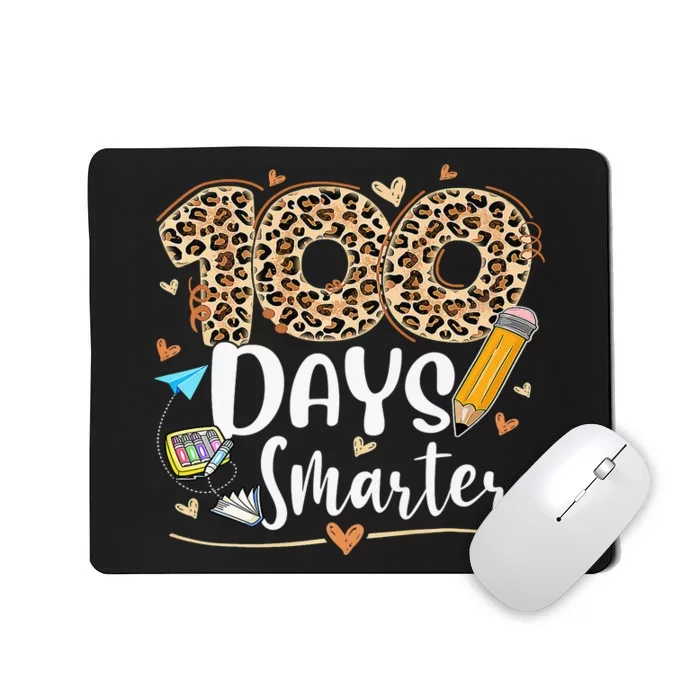 100 Days Smarter Leopard Happy 100th Day Of School Teacher Mousepad