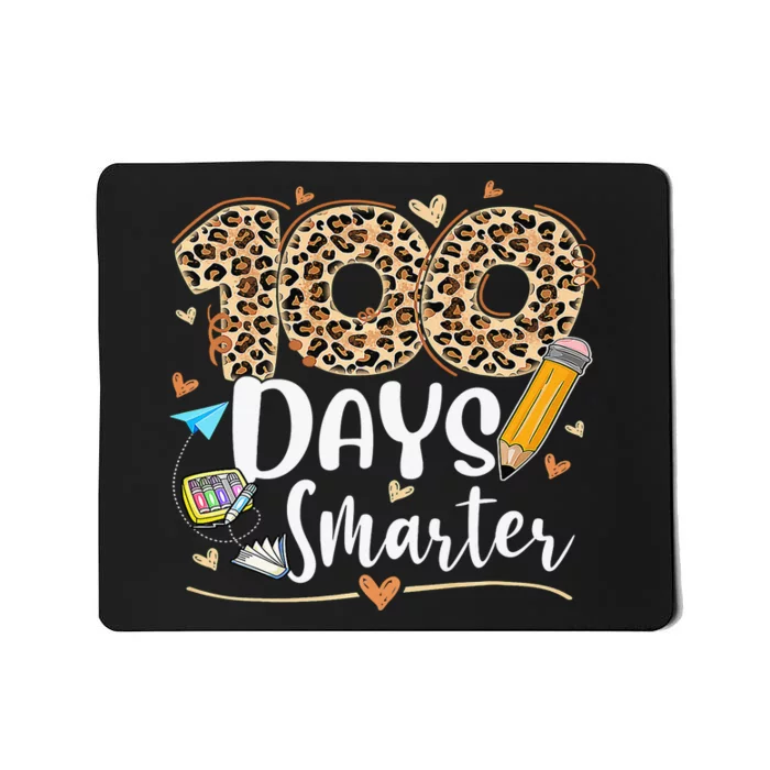 100 Days Smarter Leopard Happy 100th Day Of School Teacher Mousepad