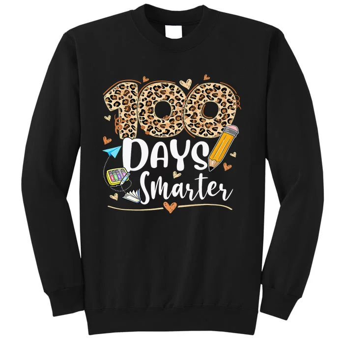 100 Days Smarter Leopard Happy 100th Day Of School Teacher Tall Sweatshirt