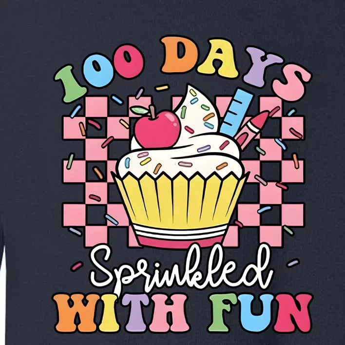 100 Days Sprinkled With Fun Cute Cupcake Toddler Sweatshirt