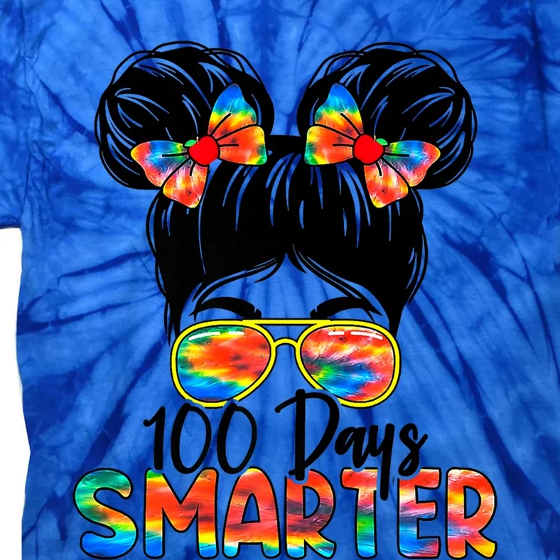 100 Days Smarter Messy Bun 100th Day Of School Gift Tie-Dye T-Shirt