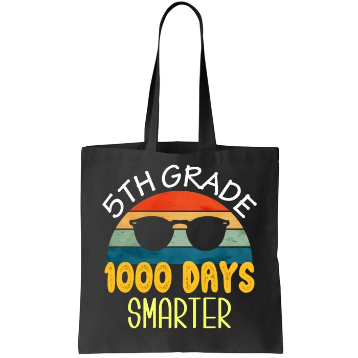 1000 Days Smarter Fifth 5th Grade Teacher Student Of School Tote Bag