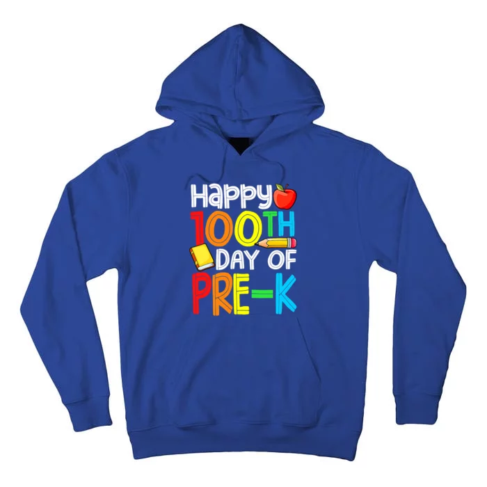 100 Days Smarter Pre K Happy 100th Day Of School Pre K Gift Tall Hoodie