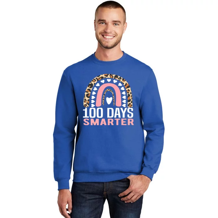 100 Days Smarter Rainbow 100th Day Of School Teacher Gift Tall Sweatshirt