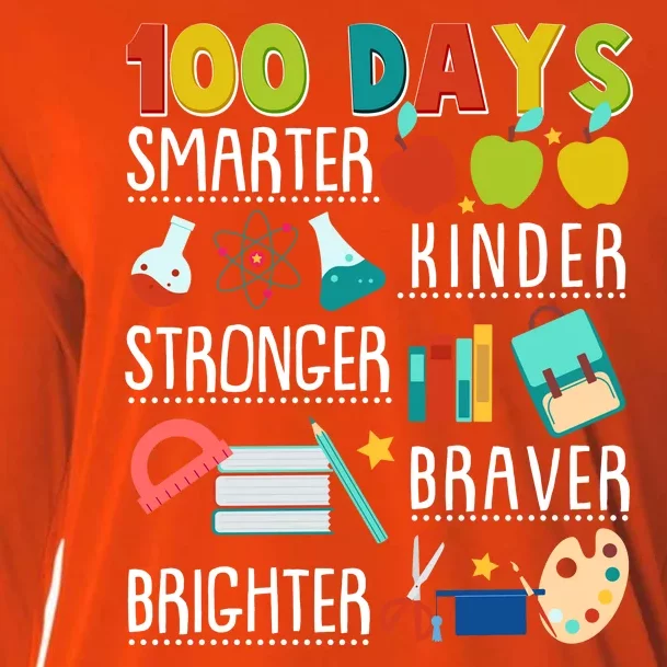 100 Days Smarter Kinder Stronger Braver Brighter 100 Days Of School Cooling Performance Long Sleeve Crew