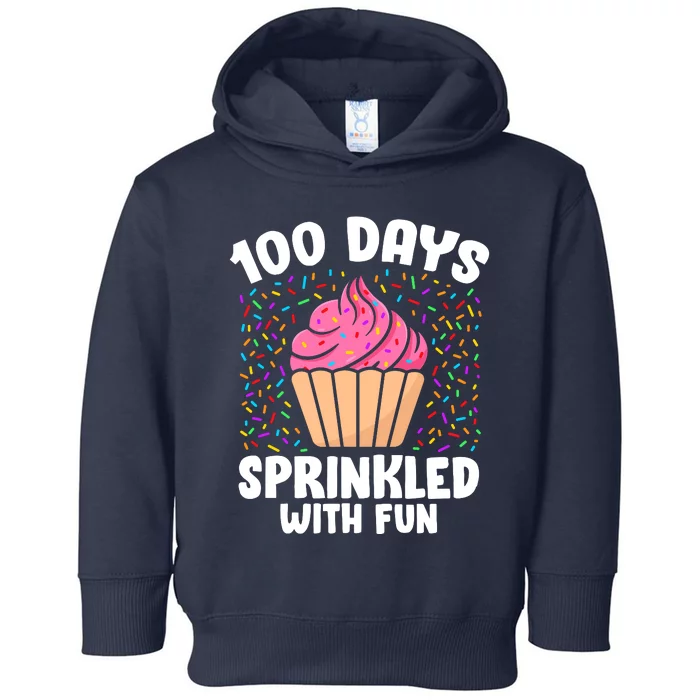 100 Days Sprinkled With Fun Cupcake 100th Day Of School Girl Toddler Hoodie