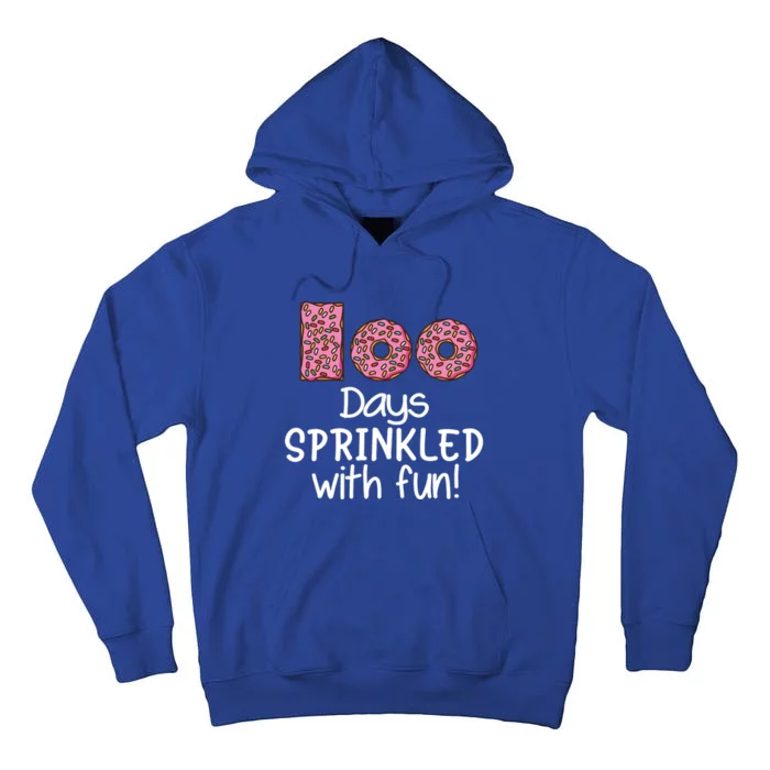 100 Days Sprinkled Fun Donuts 100th Day Of School Gift Tall Hoodie