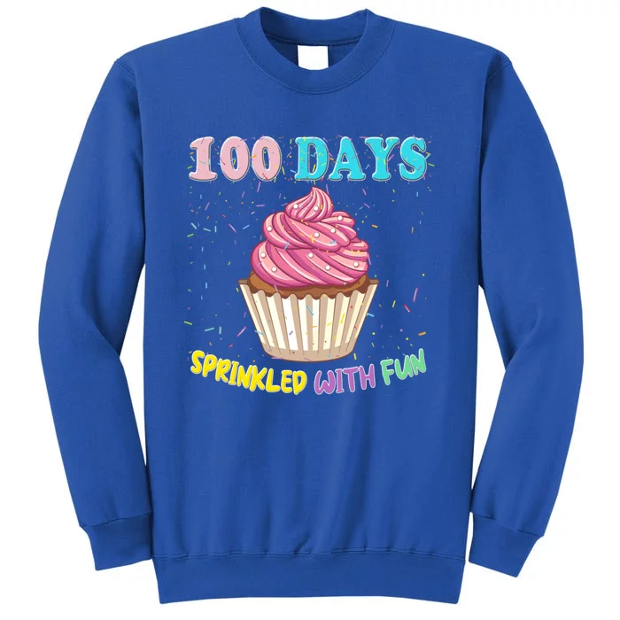 100 Days Sprinkled Fun Pink Cupcake 100th Day Of School Gift Sweatshirt