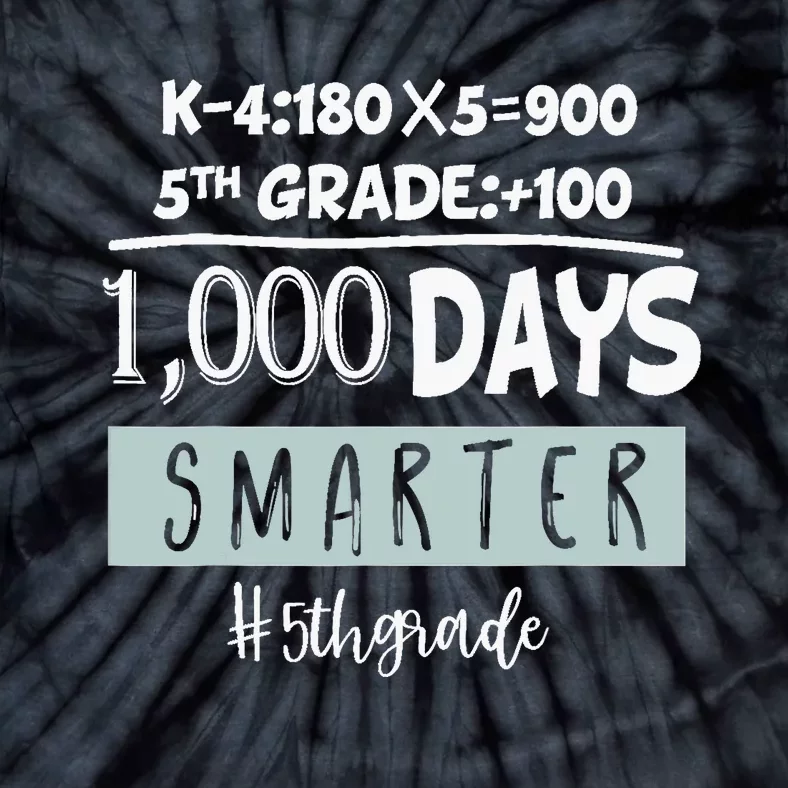 1000 days smarter - Fifth Grade Student Teacher gift Tie-Dye T-Shirt