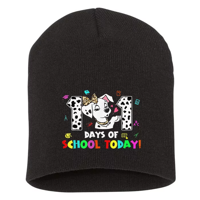 101 Days School Today 101 Days Smarter Dalmatian Lovers Short Acrylic Beanie