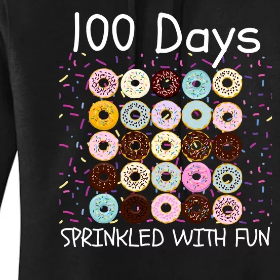 100 Days Sprinkled With Fun, 100th Day Of School, 100 Days Women's Pullover Hoodie