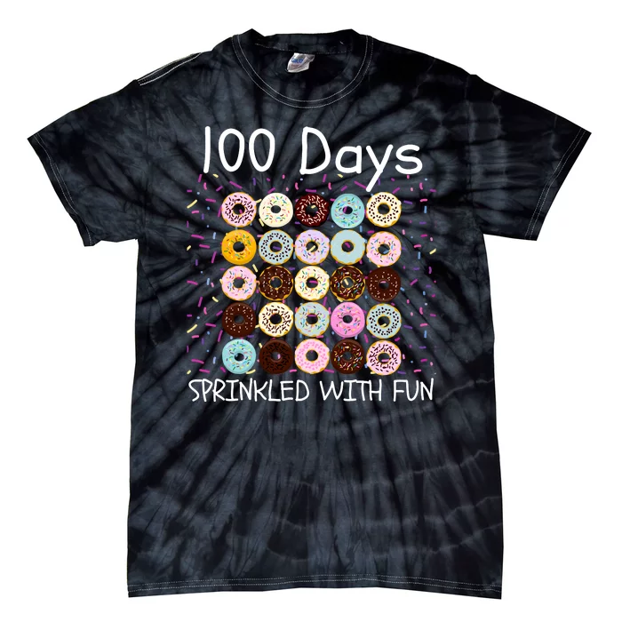 100 Days Sprinkled With Fun, 100th Day Of School, 100 Days Tie-Dye T-Shirt