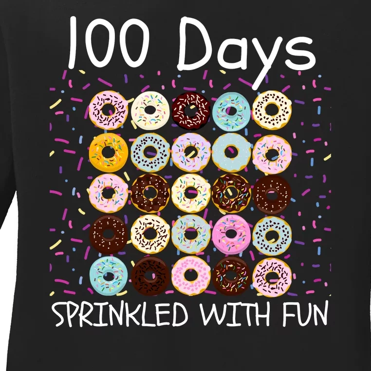 100 Days Sprinkled With Fun, 100th Day Of School, 100 Days Ladies Long Sleeve Shirt