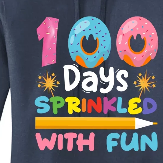 100 Days Sprinkled With Fun 100th Day Of School Teacher Gift Women's Pullover Hoodie