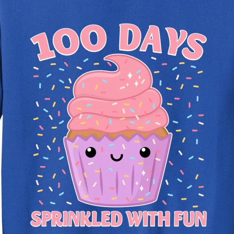 100 Days Sprinkled With Fun Cupcake 100th Day Of School Cute Gift Tall Sweatshirt