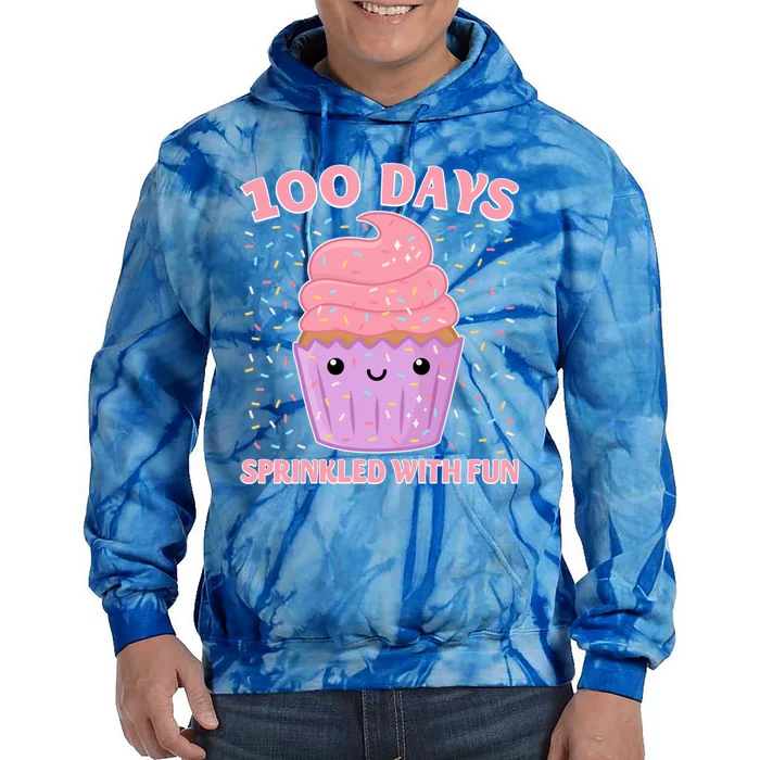 100 Days Sprinkled With Fun Cupcake 100th Day Of School Cute Gift Tie Dye Hoodie