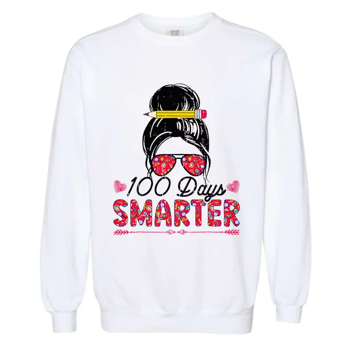 100 Days Smarter Girl Messy Bun Hair 100th Day Of School Garment-Dyed Sweatshirt