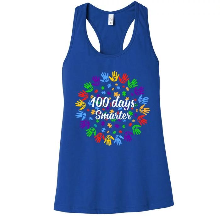 100 Day Smarter Hands 100 Days Of School Autism Teachers Gift Women's Racerback Tank