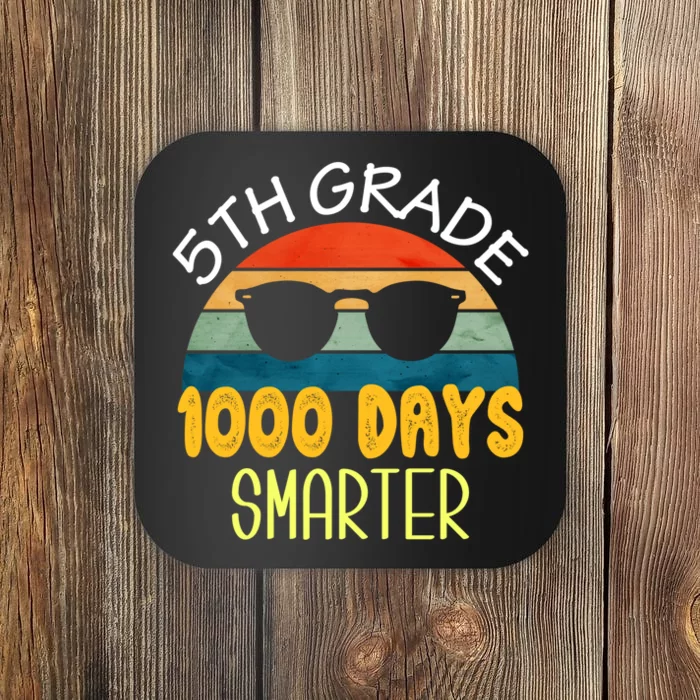 1000 Days Smarter Fifth 5th Grade Teacher Student Of School Coaster