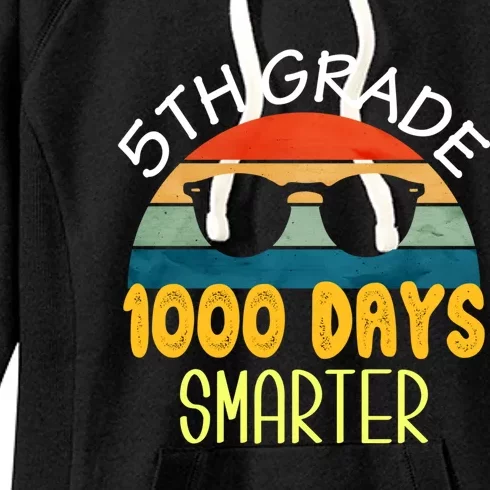 1000 Days Smarter Fifth 5th Grade Teacher Student Of School Women's Fleece Hoodie