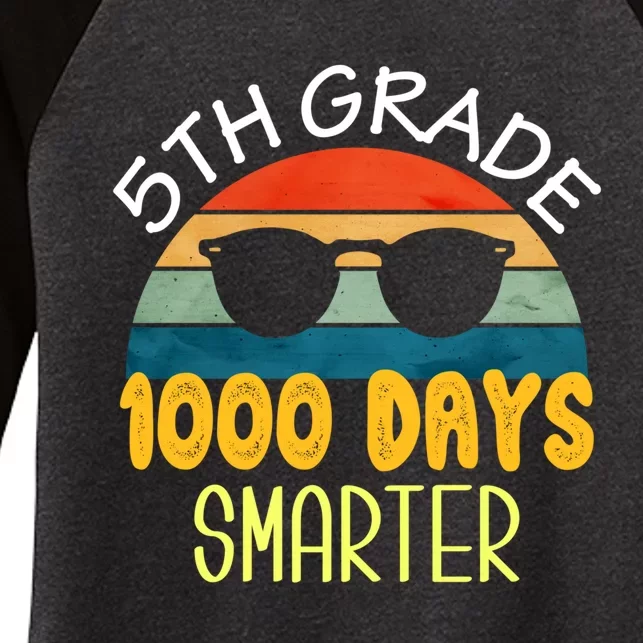 1000 Days Smarter Fifth 5th Grade Teacher Student Of School Women's Tri-Blend 3/4-Sleeve Raglan Shirt