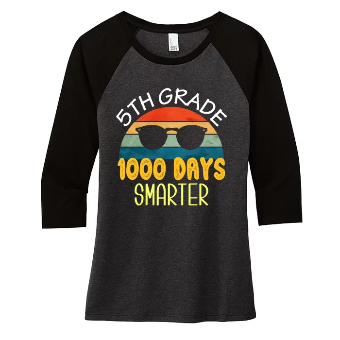 1000 Days Smarter Fifth 5th Grade Teacher Student Of School Women's Tri-Blend 3/4-Sleeve Raglan Shirt