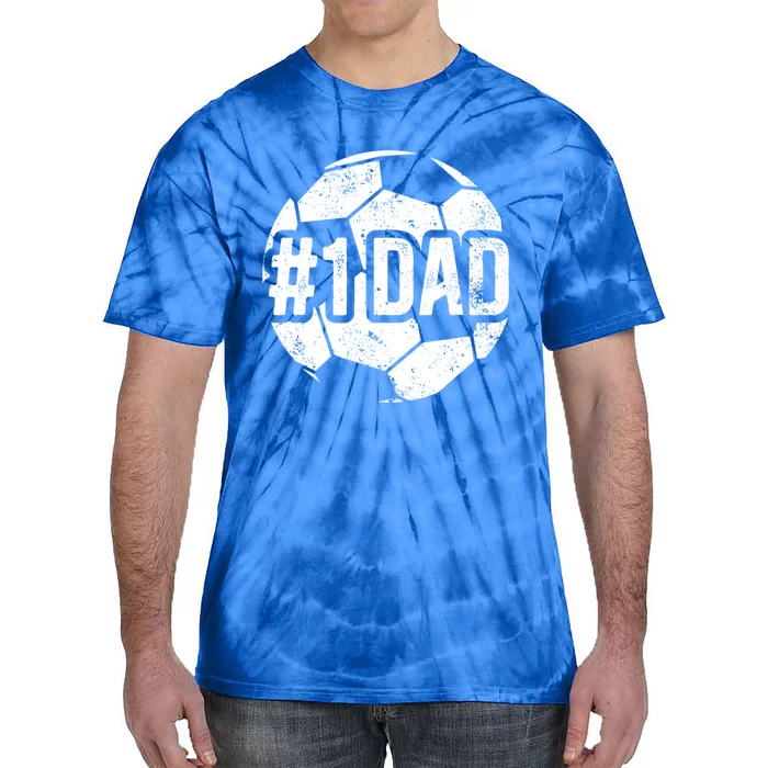 #1 Dad Soccer Dad Of A Soccer Player Dad Soccer Father Gift Tie-Dye T-Shirt