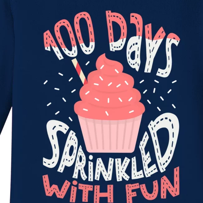 100 Days Sprinkled With Fun Cupcake 100th Days Of School Cool Gift Baby Long Sleeve Bodysuit