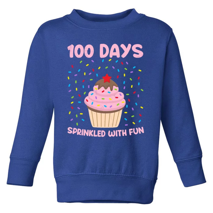 100 Days Sprinkled With Fun Cupcake 100th Day Of School Great Gift Toddler Sweatshirt