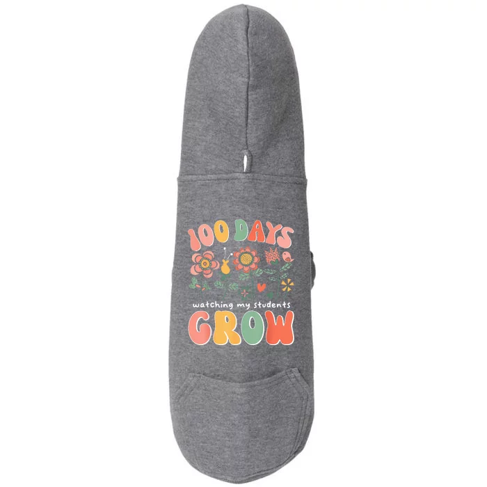 100 Day Watching My Students Grow 100 Days Of School Teacher Doggie 3-End Fleece Hoodie