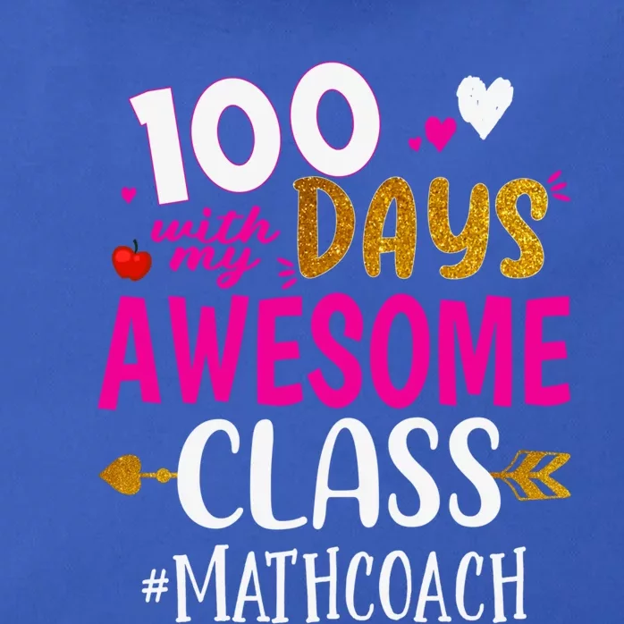 100 Days With My Awesome Class Math Coach School Cool Gift Zip Tote Bag